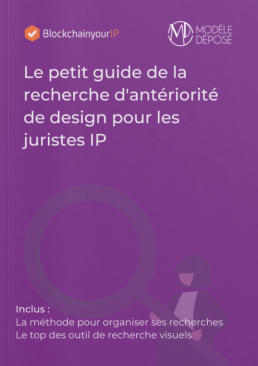 Le petit guide de la recherche d'antériorité de design pour les juristes IP.