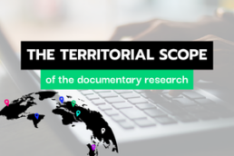 the territorial scope of the documentary research / international documentary research in intellectual property